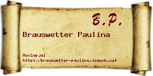 Brauswetter Paulina névjegykártya